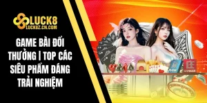 Game bài đổi thưởng