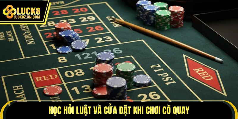 Học hỏi luật và cửa đặt khi chơi cò quay