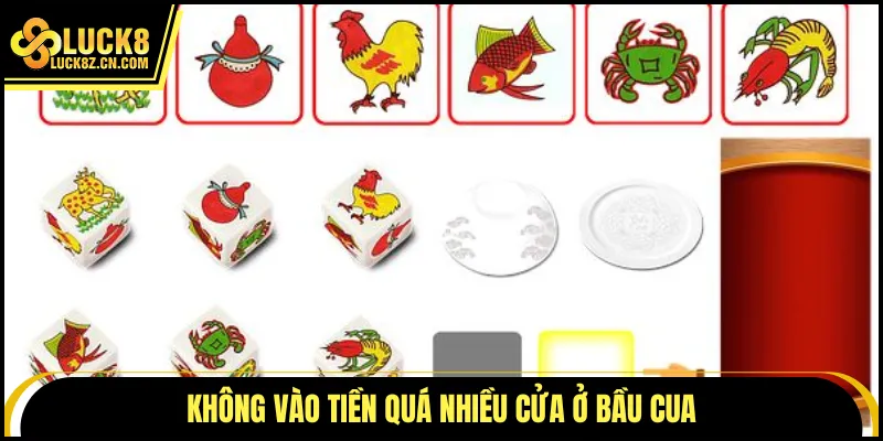 Không vào tiền quá nhiều cửa ở bầu cua