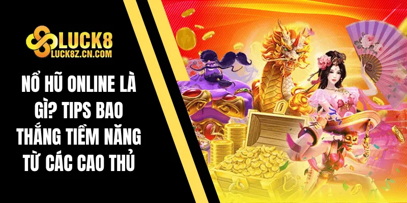 Nổ hũ Online